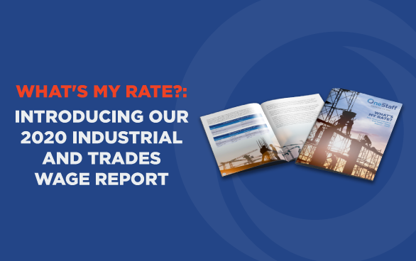 What's My Rate? Introducing our 2020 Industrial and Trades Wage Report